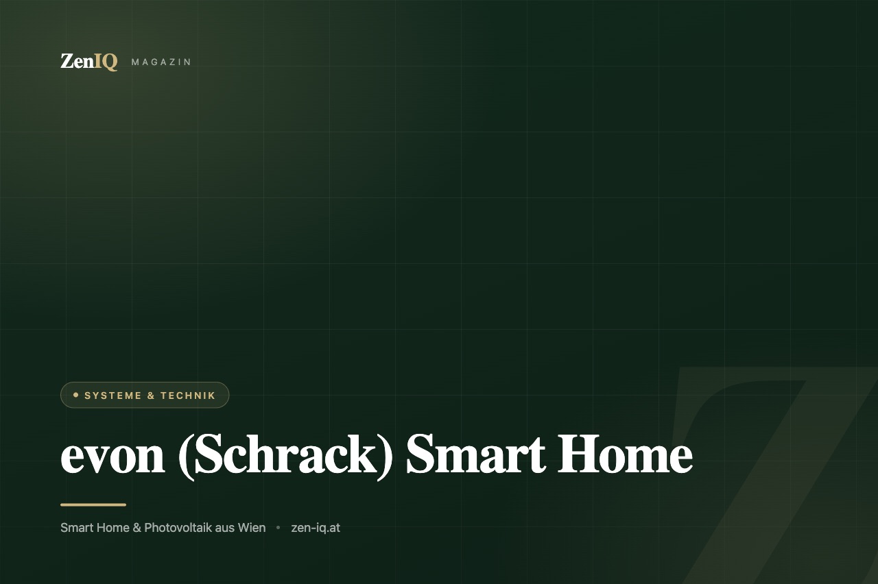 evon (Schrack) Smart Home – das österreichische System